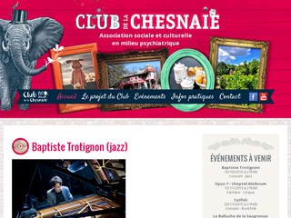 Association sociale et culturelle en milieu psychiatrique, la chesnaie chailles, clinique de la chesnaie, club de la chesnaie